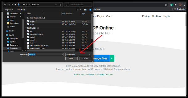 Hit Open after selecting the images